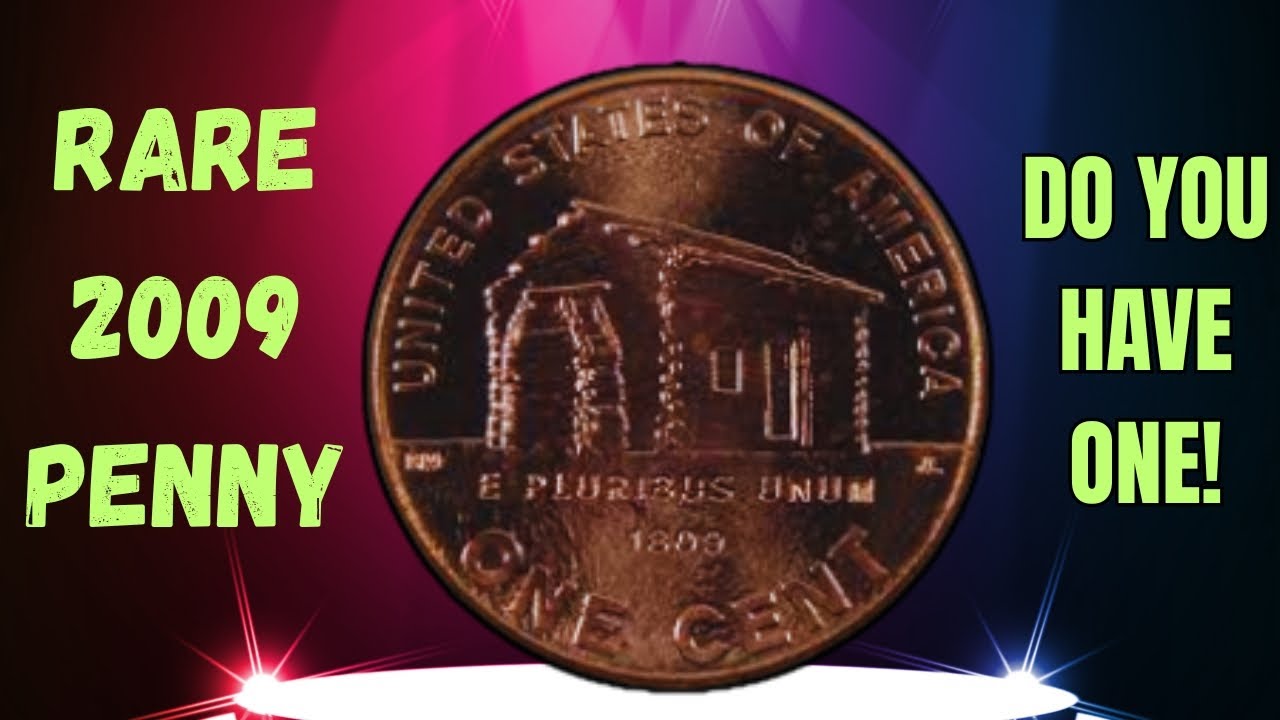 Don’t Spend This! 2009 Log Cabin Penny Worth Big Money in 2026
