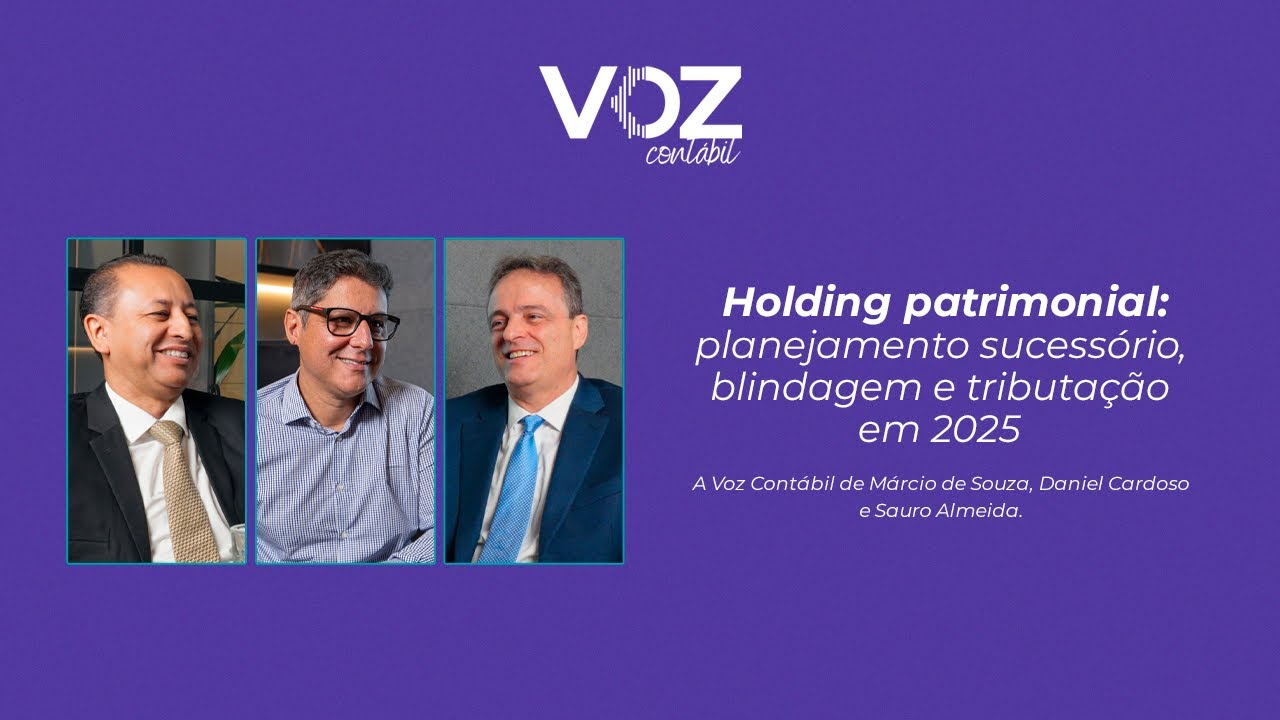 Holding patrimonial: planejamento sucessório, blindagem e tributação em 2025.