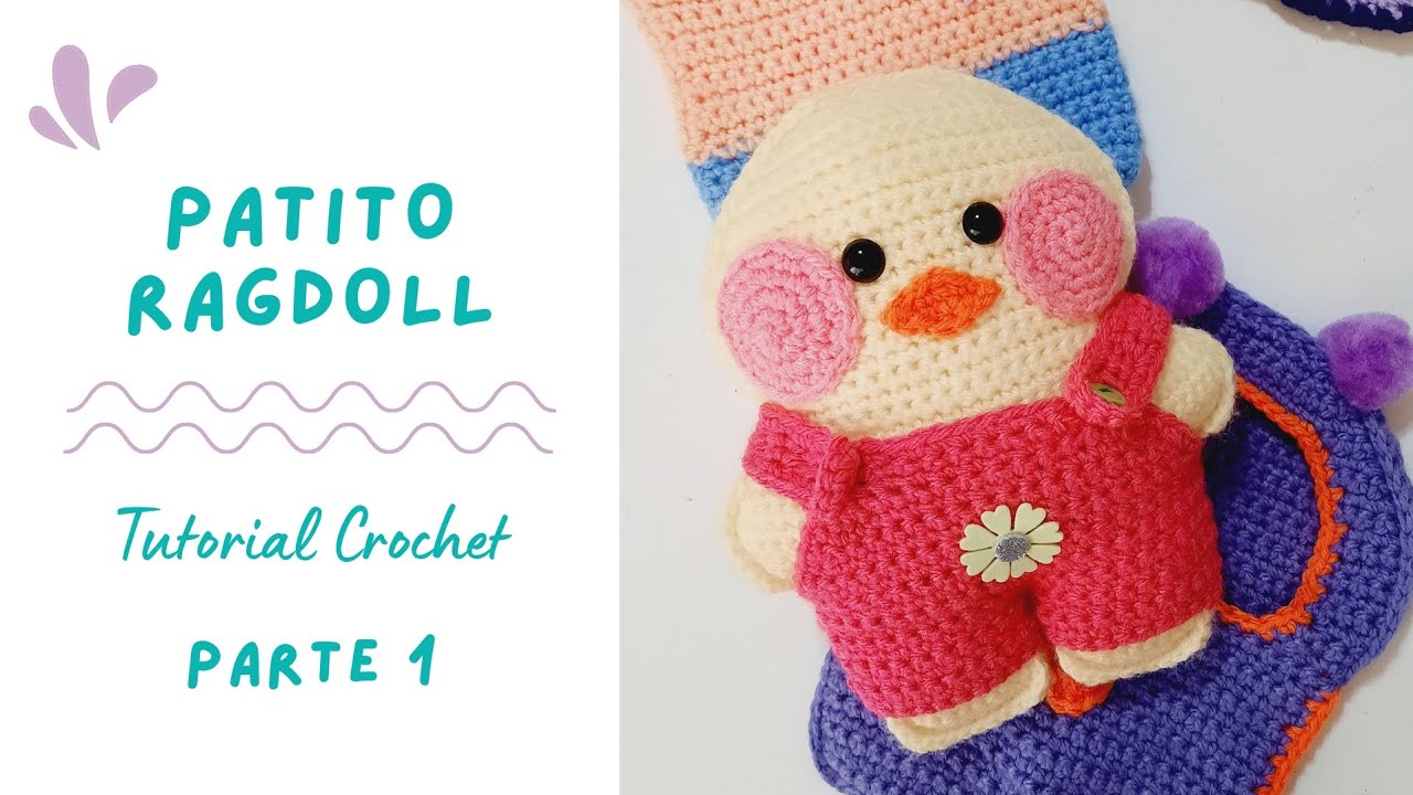 Tutorial Patito Ragdoll Amigurumi Crochet Paso a Paso PARTE 1 LalaFanfan
