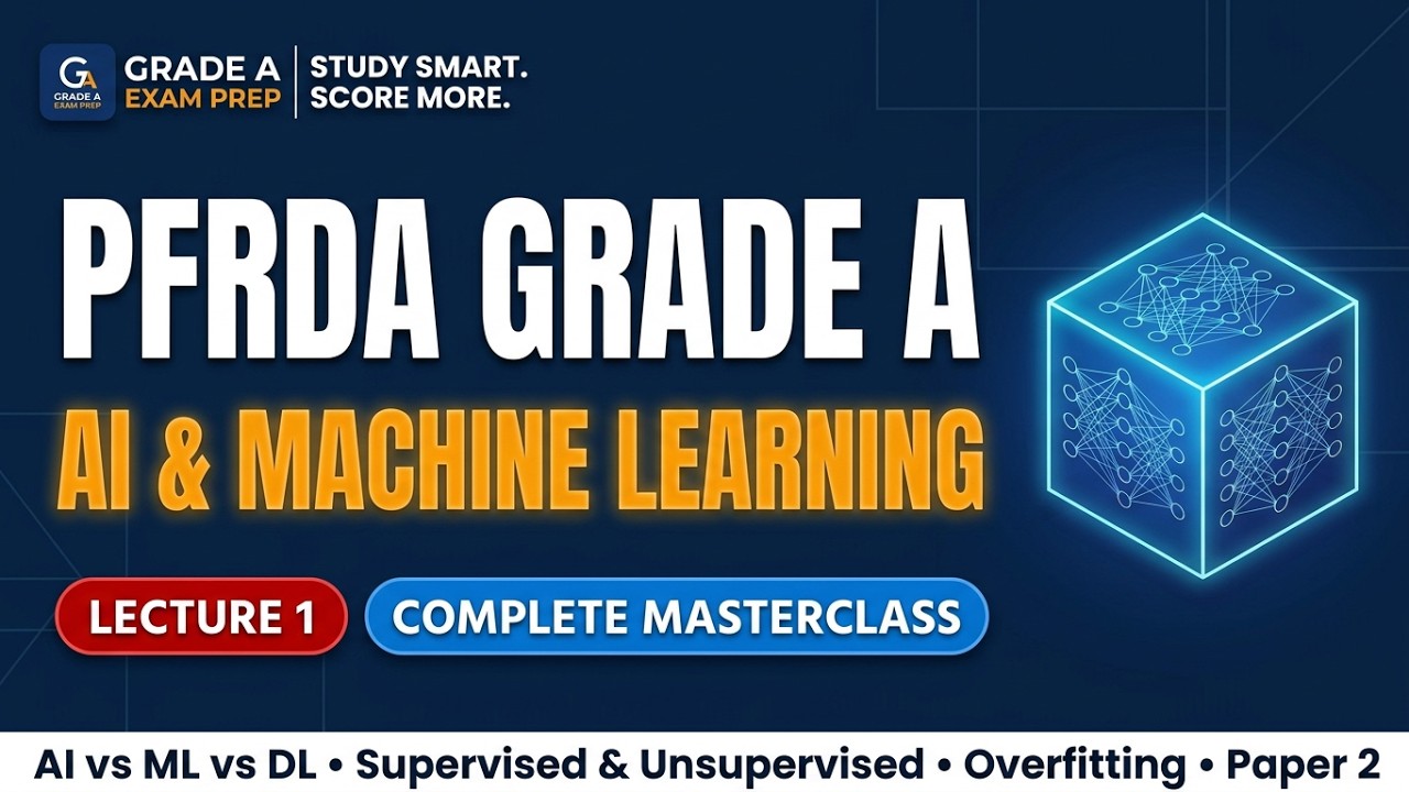 🤖 PFRDA Grade A 2026 AI & ML Lecture 1 | Artificial Intelligence & Machine Learning Basics