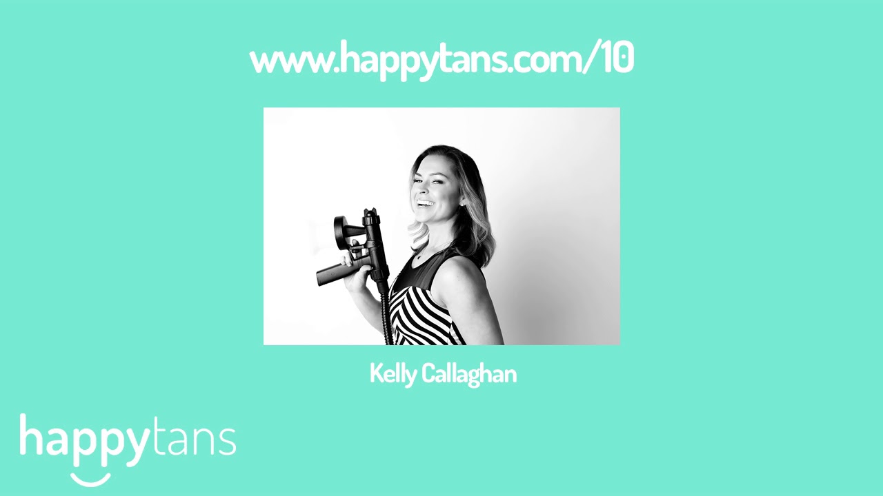 Spray Tan Interviews - happytans interview #10 with Kelly Callaghan