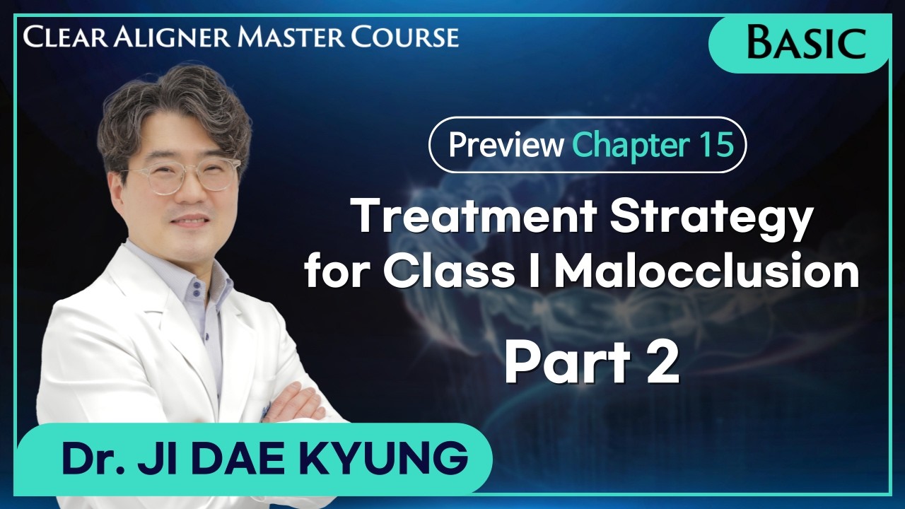 [Clear Aligner Master Course] Treatment Strategies for Class Ⅱ Malocclusion - Part 1 (AI Voice-Over)