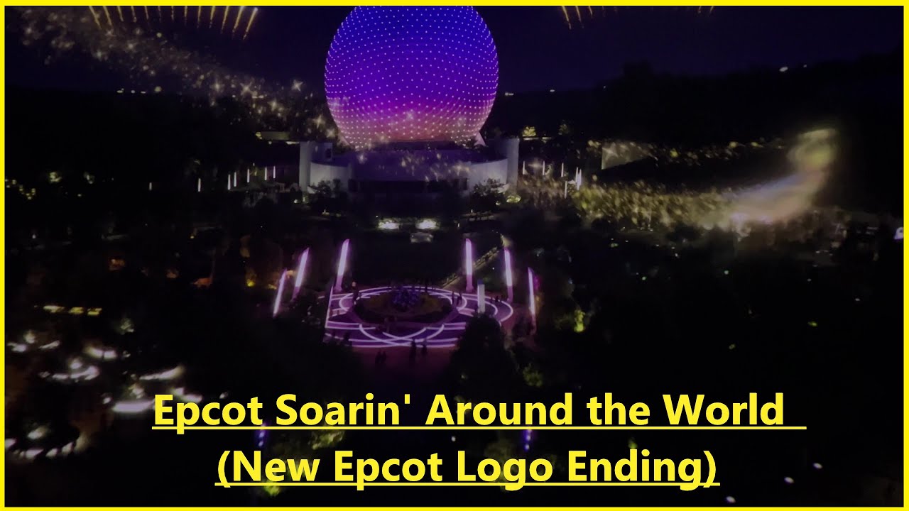 Epcot - Soarin Around the World - New Epcot Logo Ending - Dec 2024 - 4k