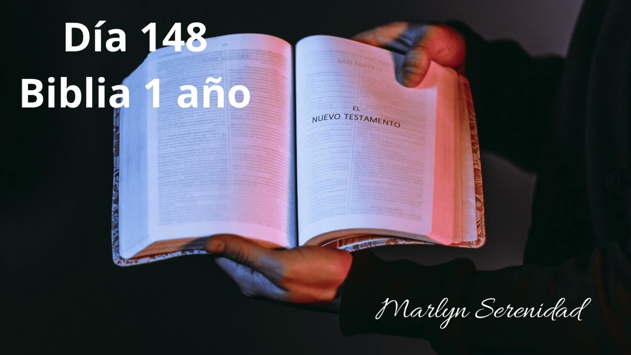 Día 148 Biblia 1 año