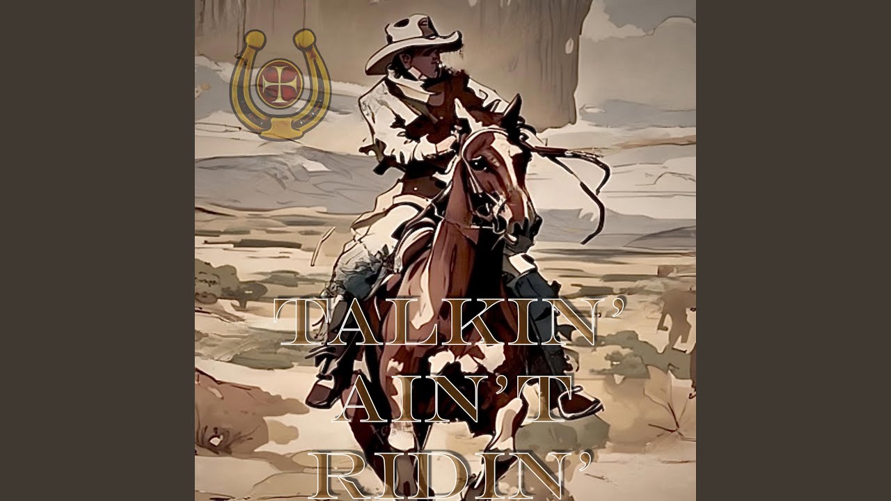 Talkin' Ain't Ridin' (TAR 12)