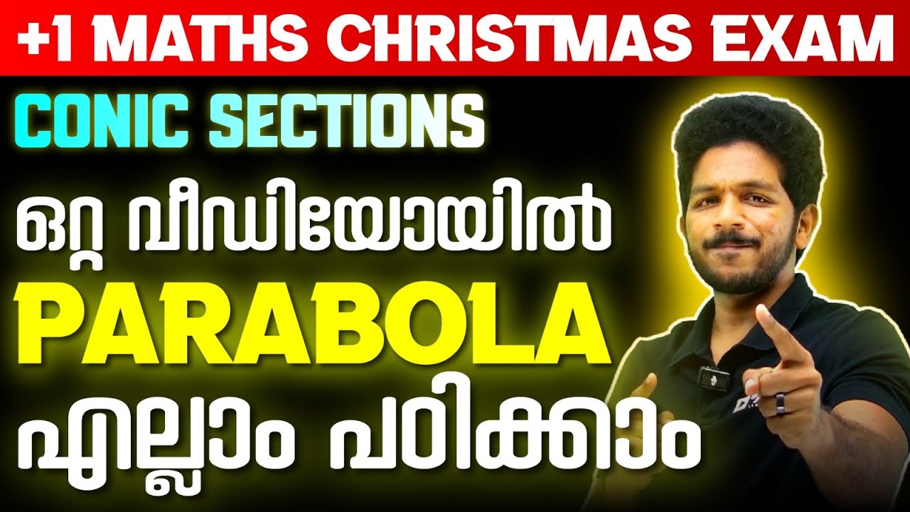 All Parabolas in One Video | Conic Section | Plus One Maths