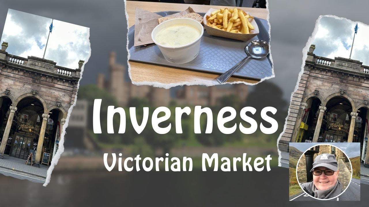 Inverness | Victorian Market | Hidden Gem
