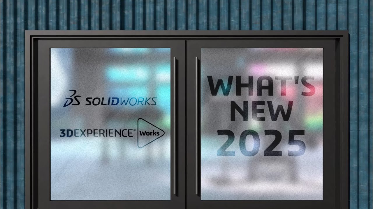 Pièces - Nouveautés 2025 SOLIDWORKS & 3DEXPERIENCE Works
