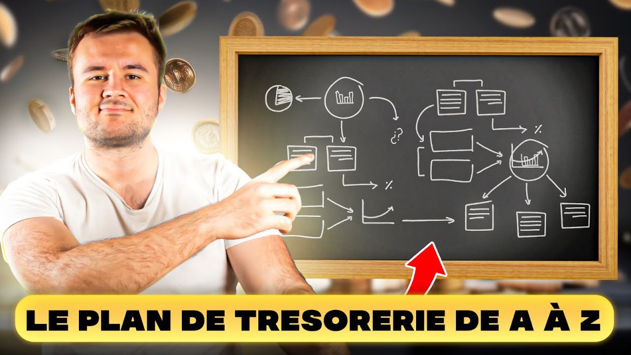 Comment créer un PLAN DE TRÉSORERIE pour son entreprise de A à Z ?