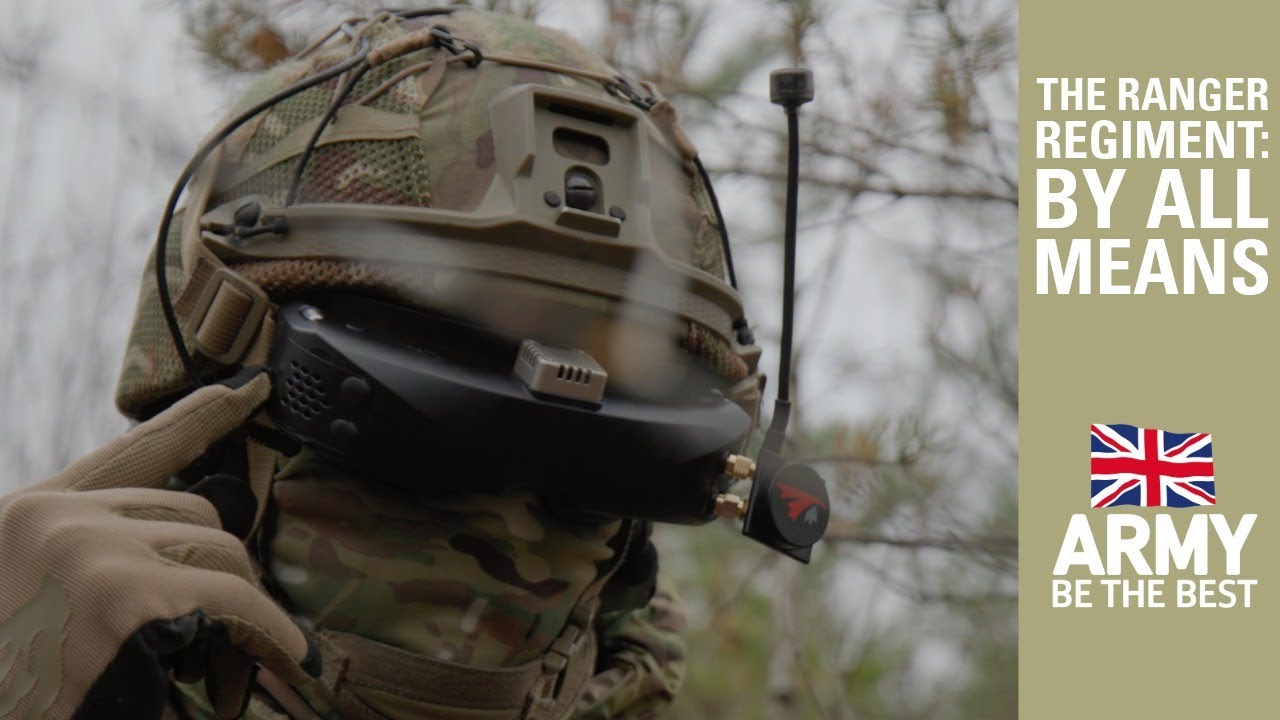 The Ranger Regiment - By All Means | British Army