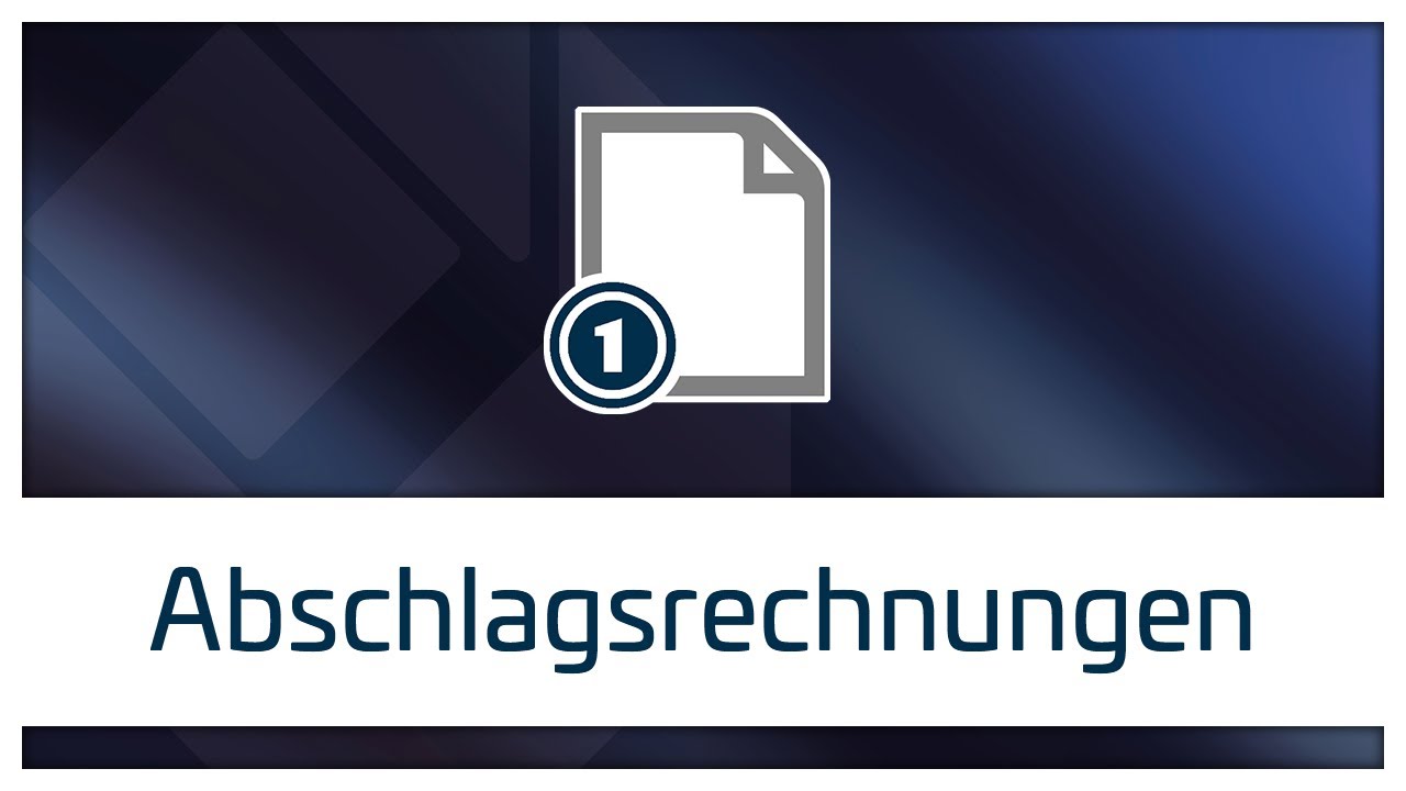 Abschlagsrechnungen erstellen | Meisterb&uuml;ro