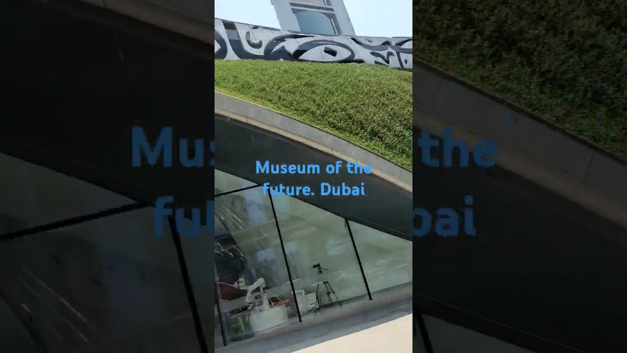 #habibi #museumofthefuturedubai #shorts #short #shortvideo #dubaimall