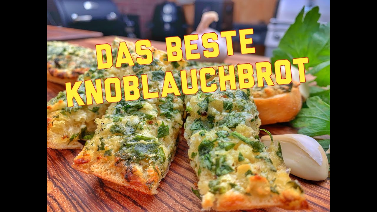 Das beste Knoblauchbrot selber machen - Westmünsterland BBQ