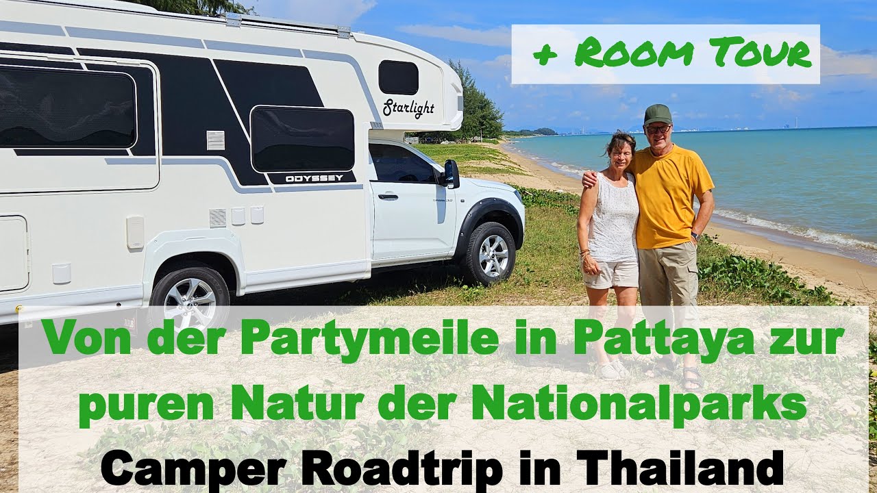 Von der Partymeile in Pattaya zur puren Natur der Nationalparks - Camper Roadtrip durch Thailand