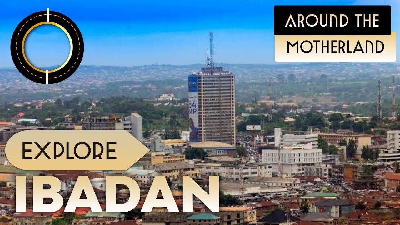 Discover The City Of Ibadan || Oyo State Nigeria || The Home Of The Yoruba