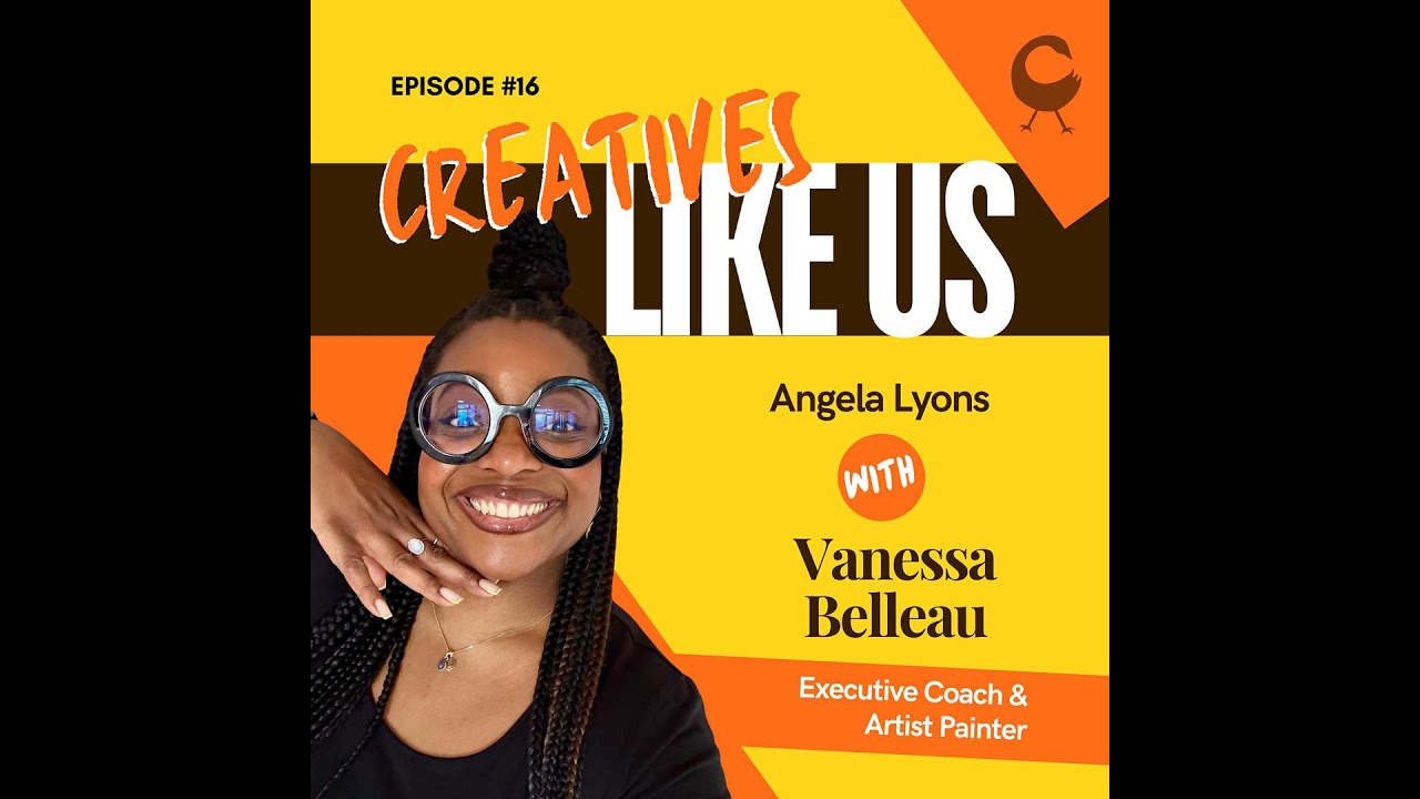 Coaching, Art & Owning It: Vanessa Belleau on curating her creative path