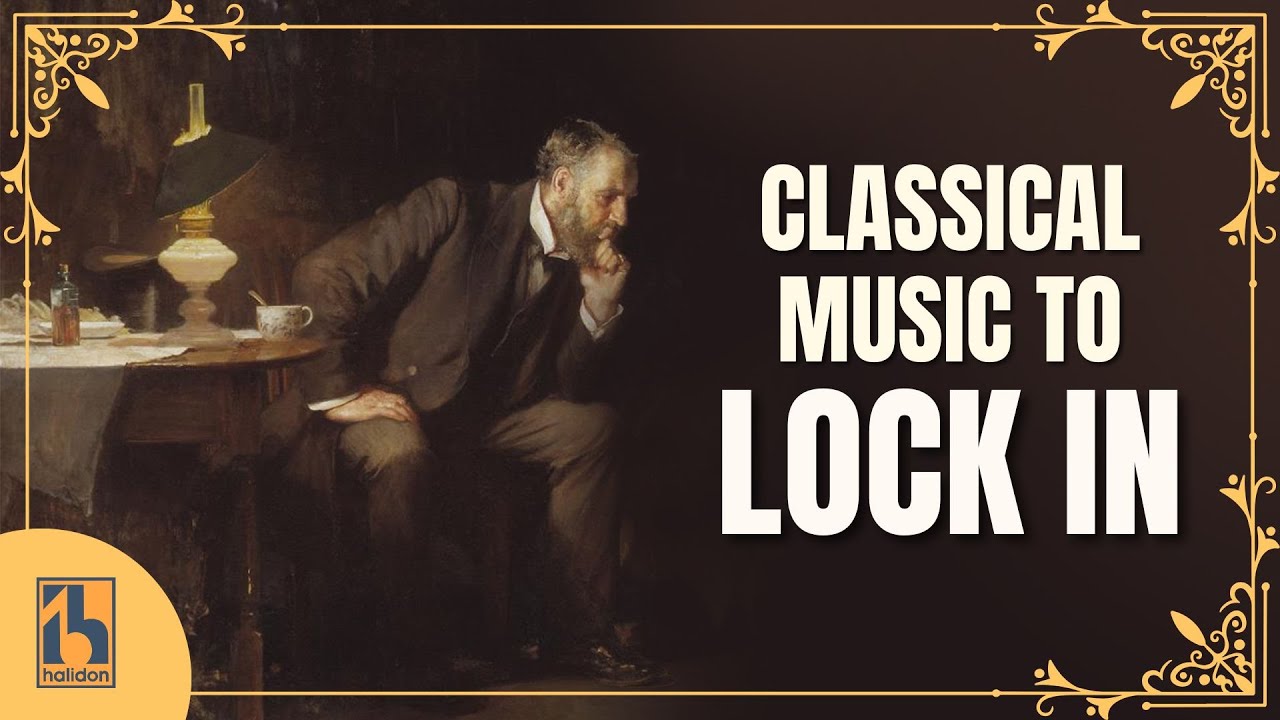 Classical Music to Lock In