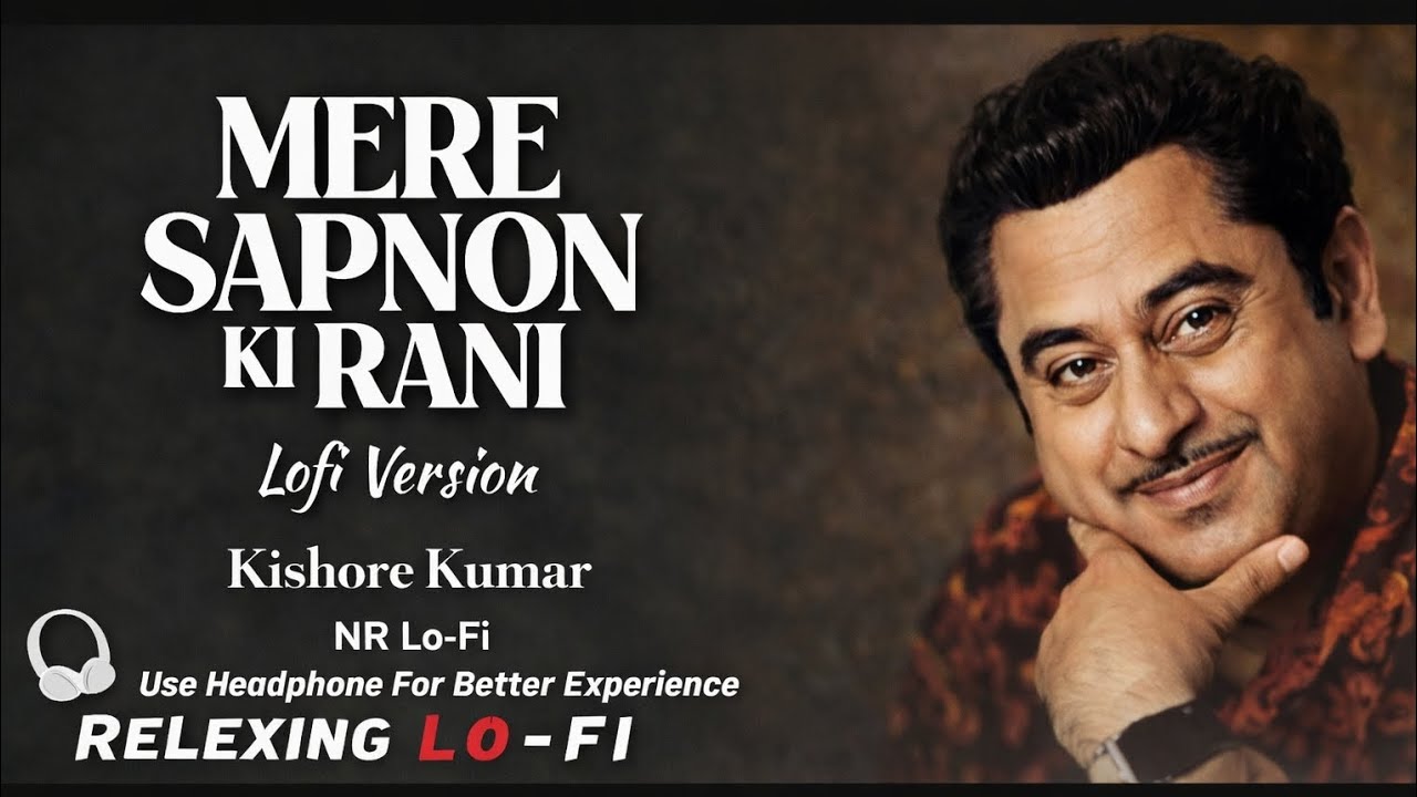 Mere Sapnon Ki Rani ❤️ | 90s Bollywood Lofi Version | Romantic & Nostalgic | NR Lo-Fi #nrlofi
