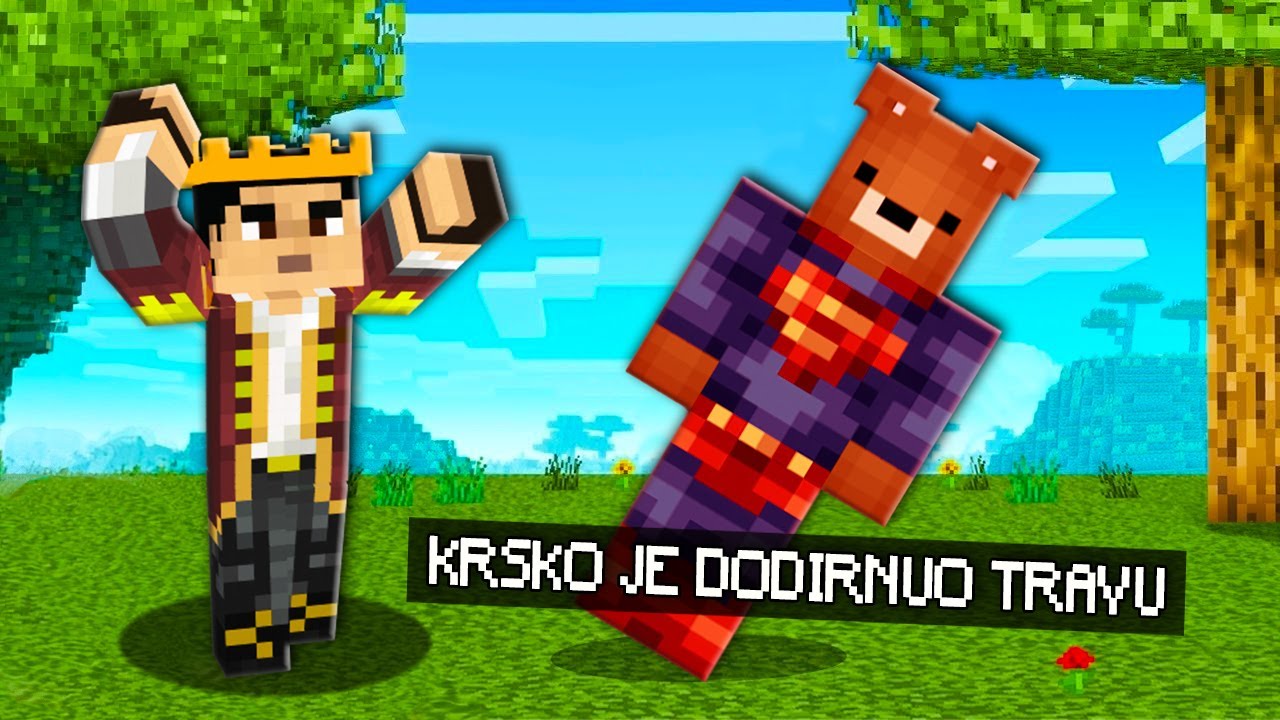 KO DODIRNE TRAVU U MINECRAFTU UMIRE... :O (IMPE I KRSKO)