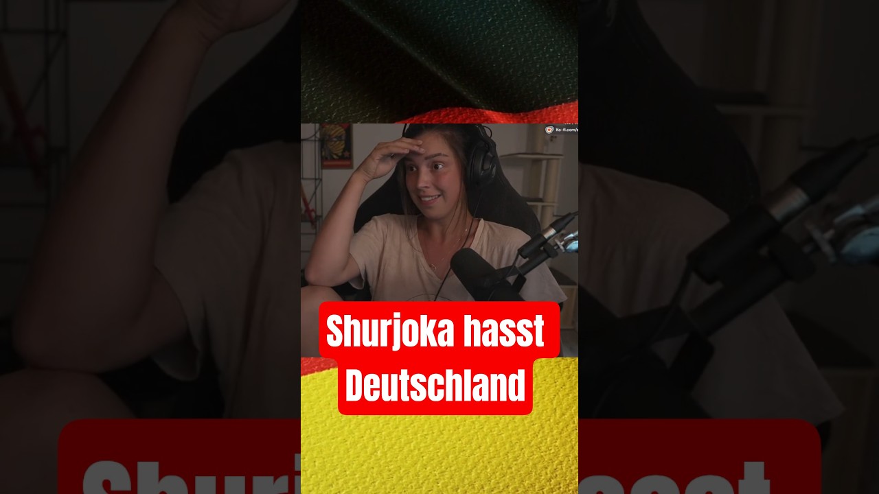 Shurjoka hasst Deutschland!🤬 #shurjoka