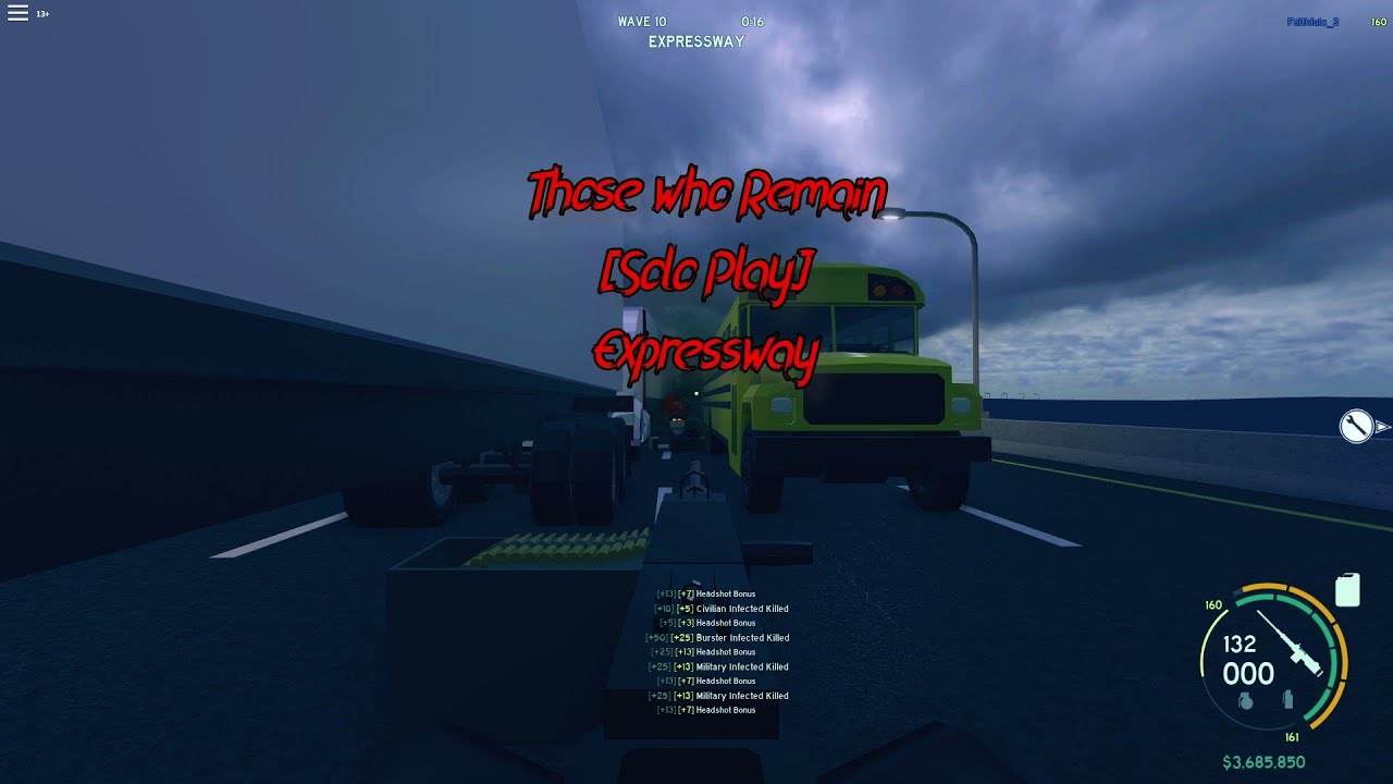 Those who Remain || Solo Play || Expressway (Old)