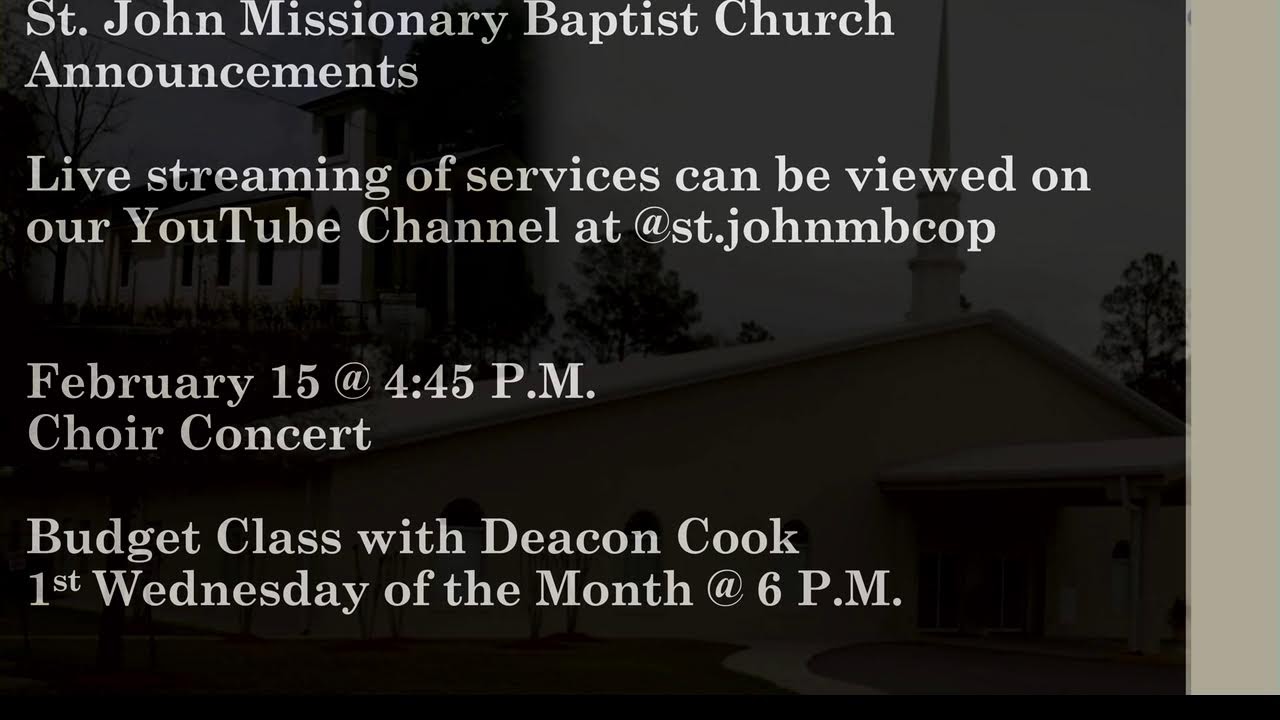 St. John Missionary Baptist Church | February 15