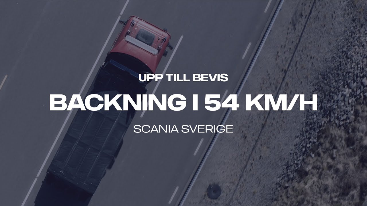 Upp till bevis: Backning i 54 km/h