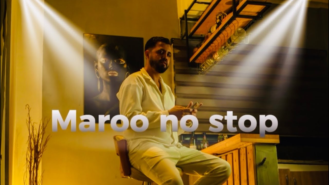 MAROO TOUNSI -  no stop - Musique vid&eacute;o officielle 