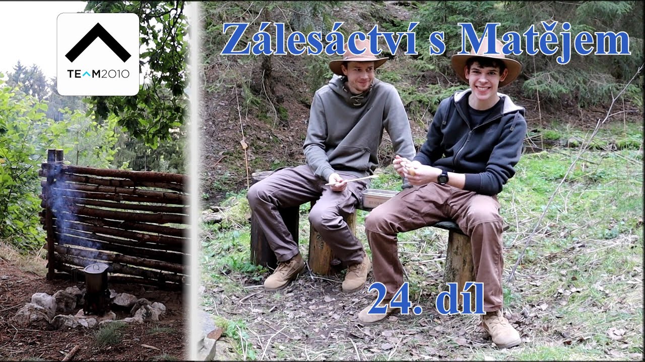 Zálesáctví s Matějem - Staročeský oukrop a jarní příroda
