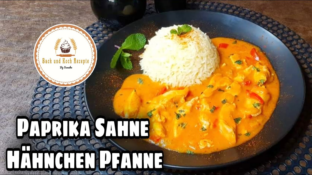 Paprika - Sahne - Hähnchen Pfanne dazu Reis | Hähnchenpfanne