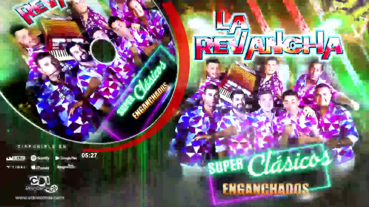 LA REVANCHA - Super Clásicos Enganchados