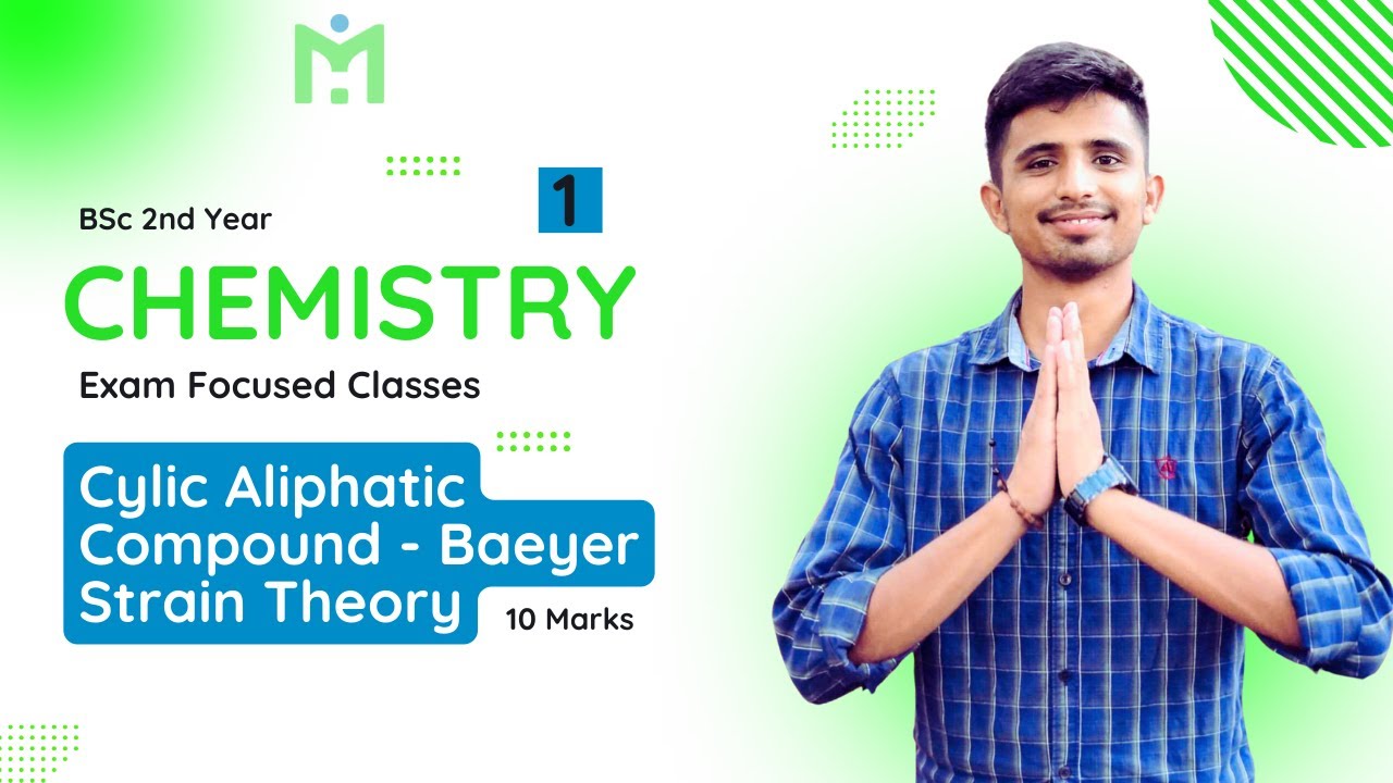 Baeyer Strain Theory || Organic Chemistry || BSc 2nd Year || 10 Marks 🔥