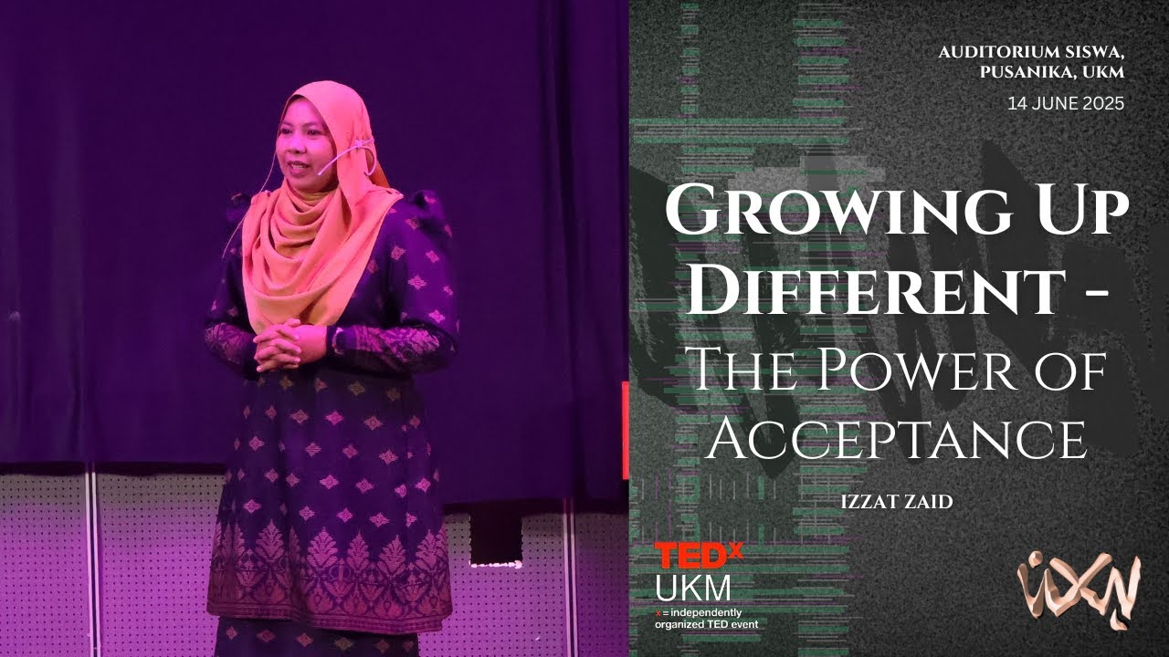 Growing Up Different - The Power of Acceptance | Izzat Zaid | TEDxUKM