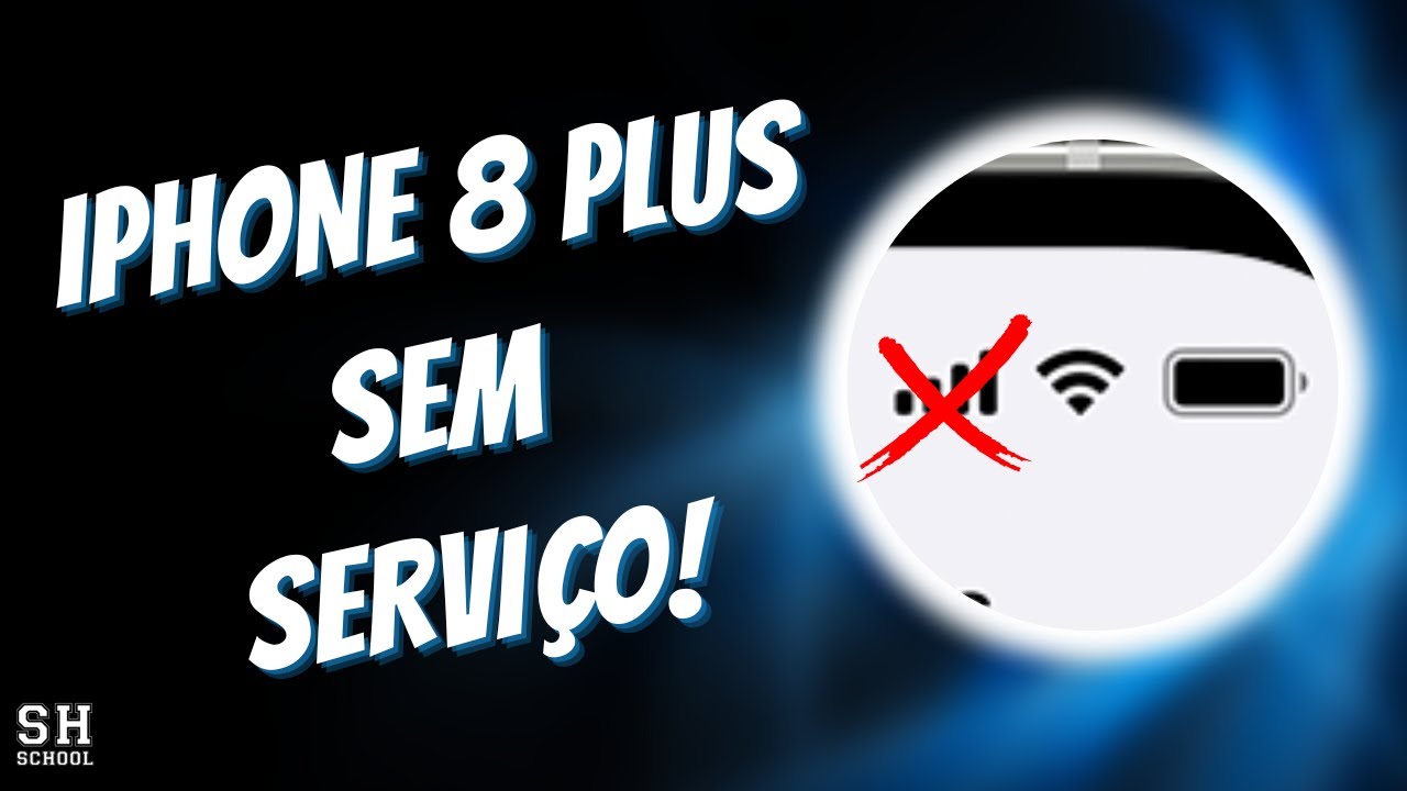 iPhone 8 Plus sem sinal de rede