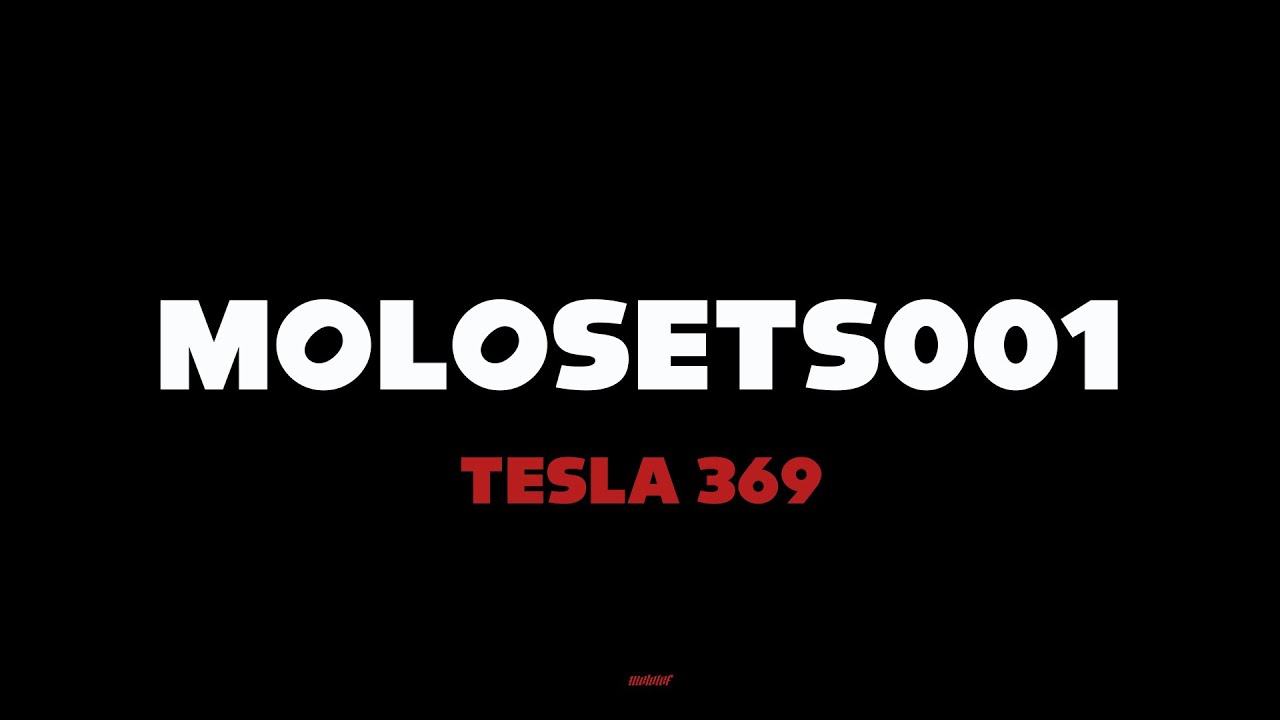 Molotof - Tesla 369 تسلا ٣٦٩ (MOLOSETS001)