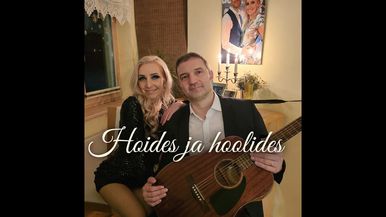 Mari-Liis ja Vaarend - Hoides ja hoolides