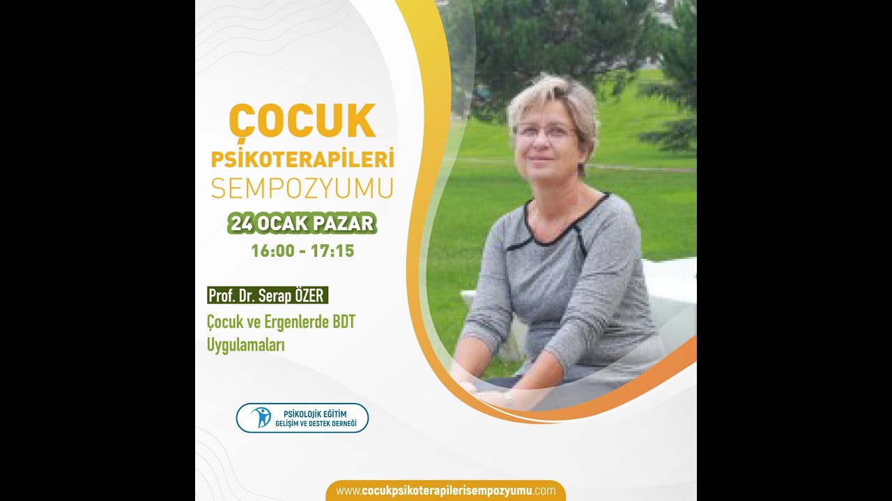 Çocuk Psikoterapileri Sempozyumu 