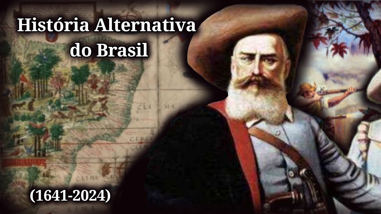 História Alternativa do Brasil (1641-2024)