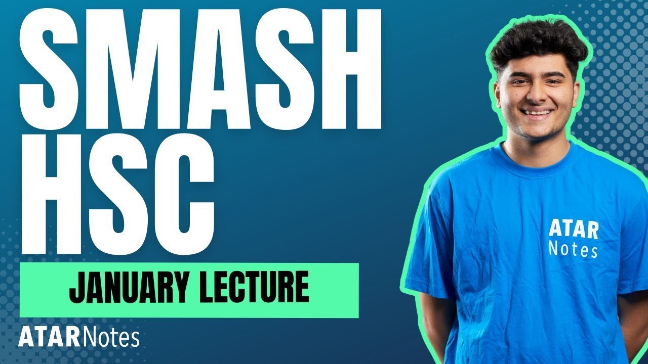 Smash HSC January 2026 Lecture