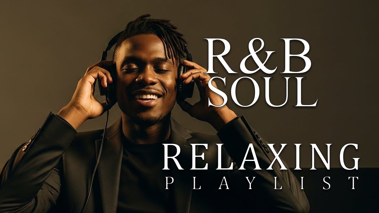 - R&B Heartfelt Melodies for the Soul Soft Jazz Soul Blend for Quiet Reflections