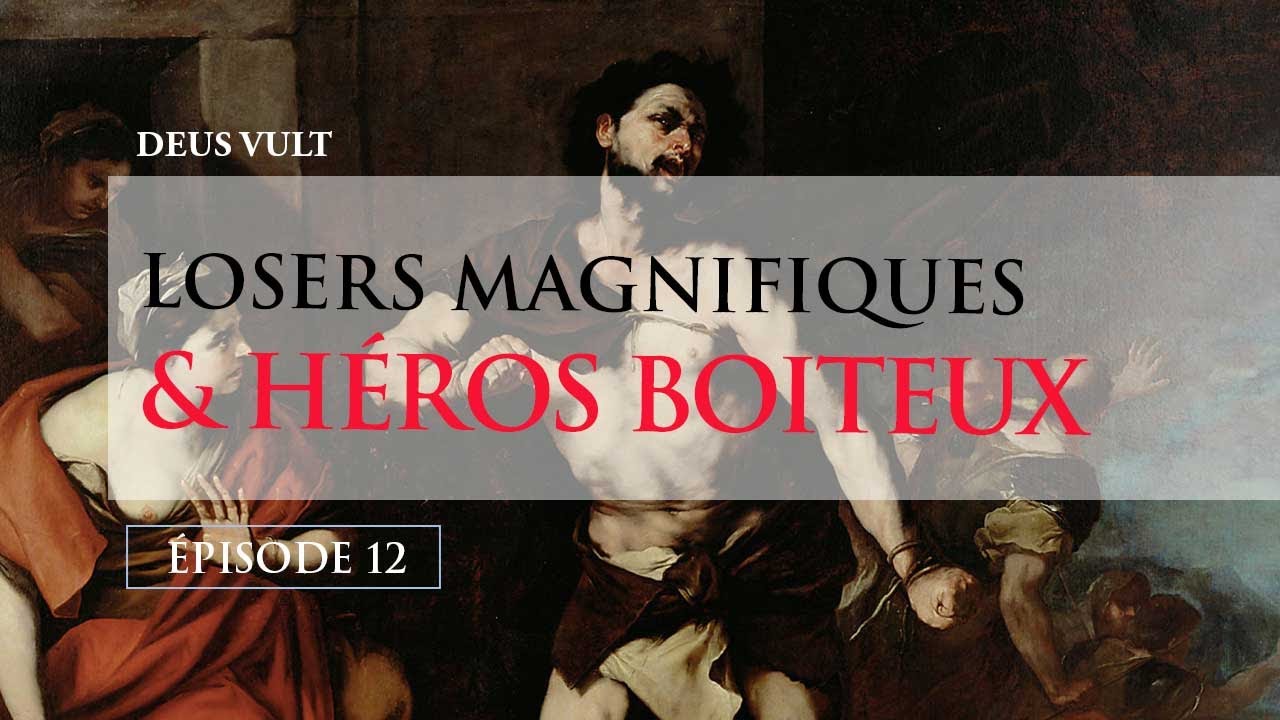 Losers magnifiques et héros boiteux : pourquoi la Bible aime-t-elle tant les anti-héros . Ep.12