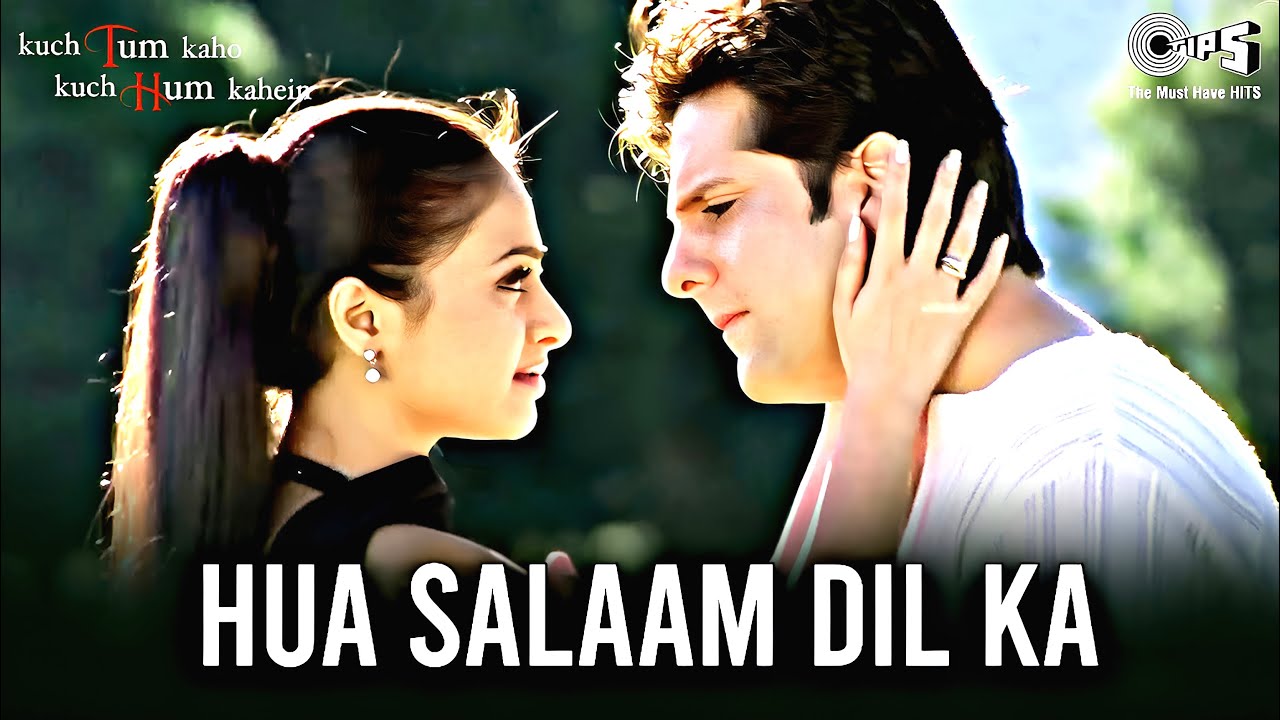 Hua Salaam Dil Ka | Kuch Tum Kaho Kuch Hum Kahein | Udit Narayan, Alka Yagnik | Romantic Song