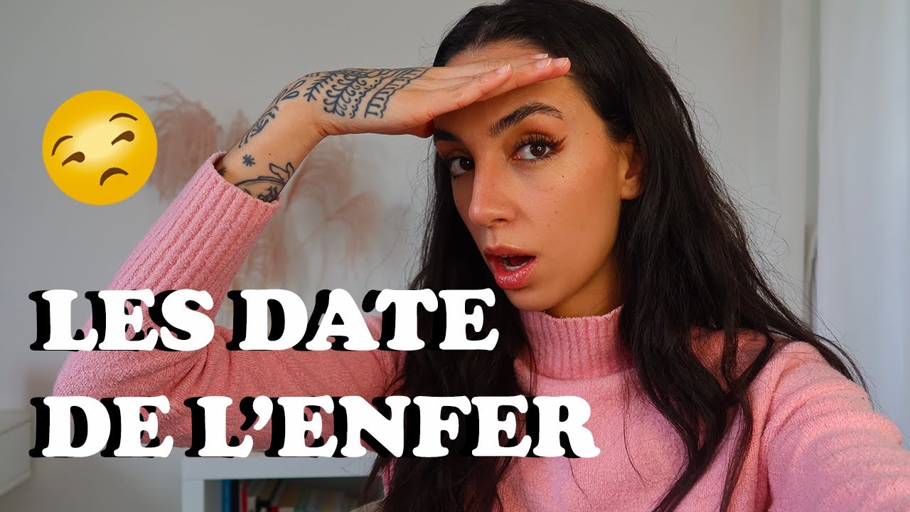 MES PIRES DATE : AU SECOURS