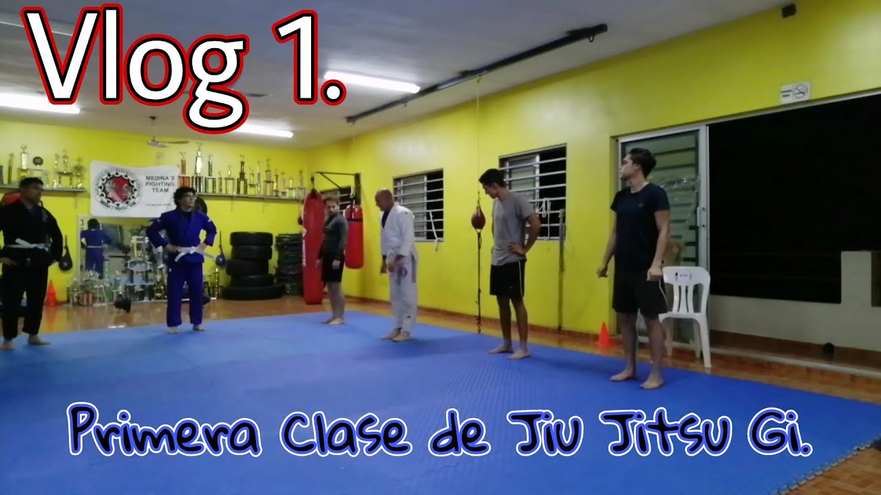 Vlog 1. Mí Primera Clase De Jiu Jitsu Gi.