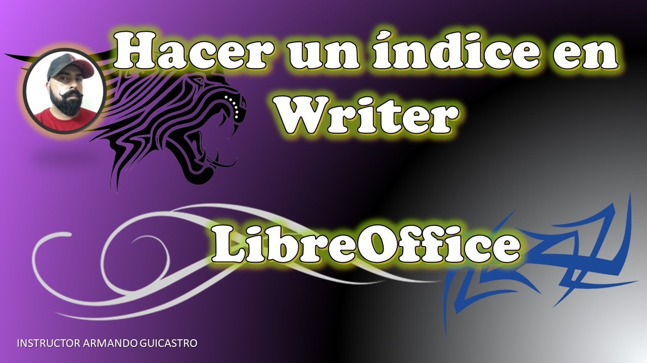 WRITER   Crear un índice en Writer de Libre Office