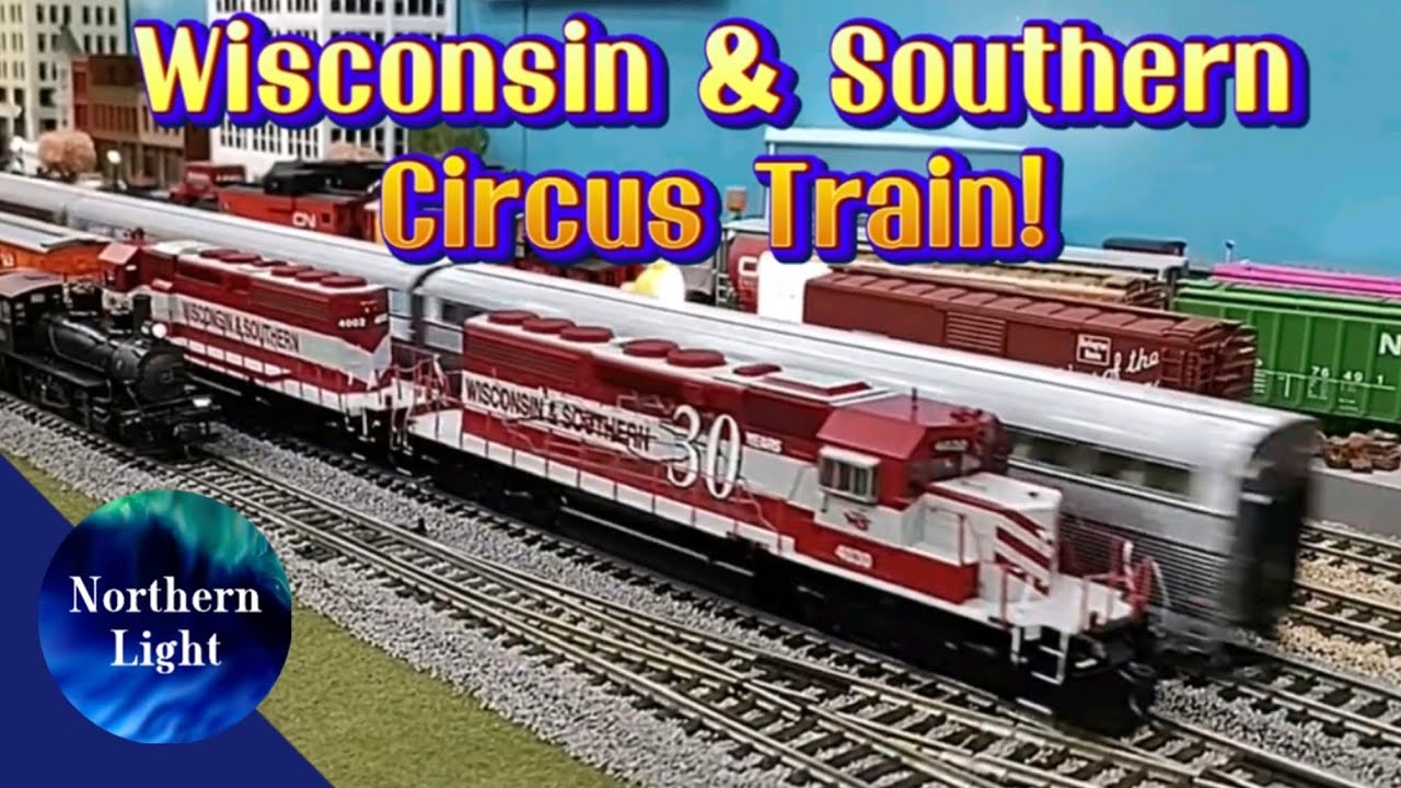 HO Scale Wisconsin & Southern SD40 Circus Train & Santa Fe Super Chief!