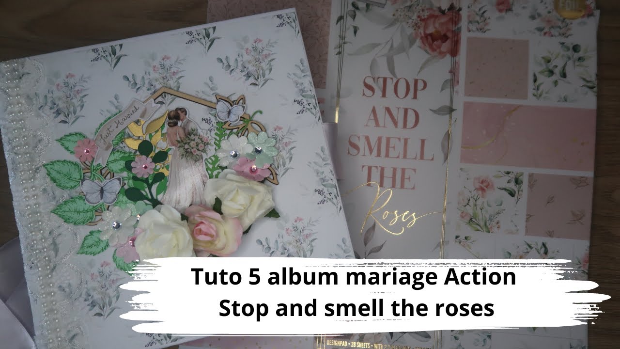 Tuto 5 Action - Stop and smell the roses