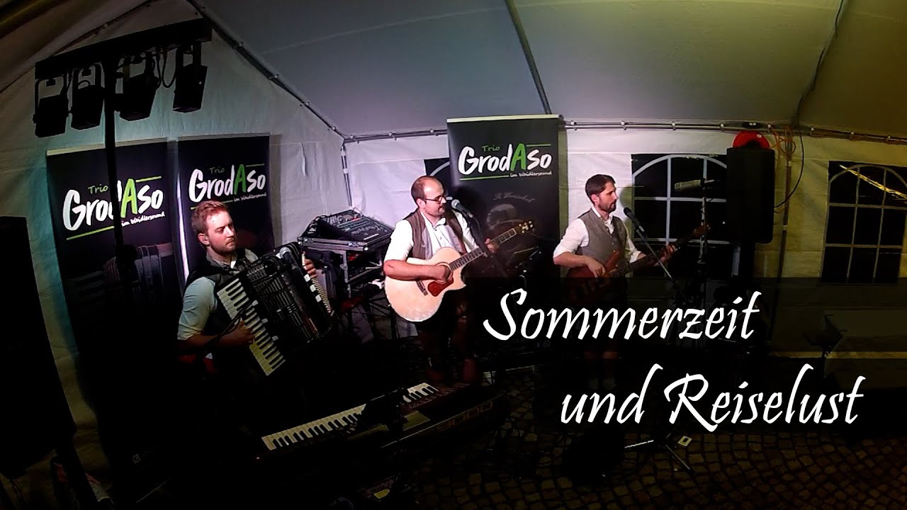 Sommerzeit und Reiselust (J. Burnik) - Trio GrodAso