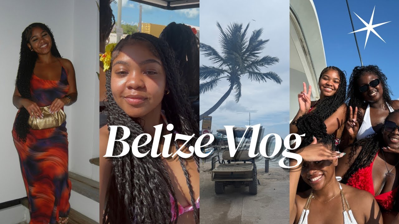 Belize Girls Trip Vlog | Beach Days, yacht & Birthday Celebrations