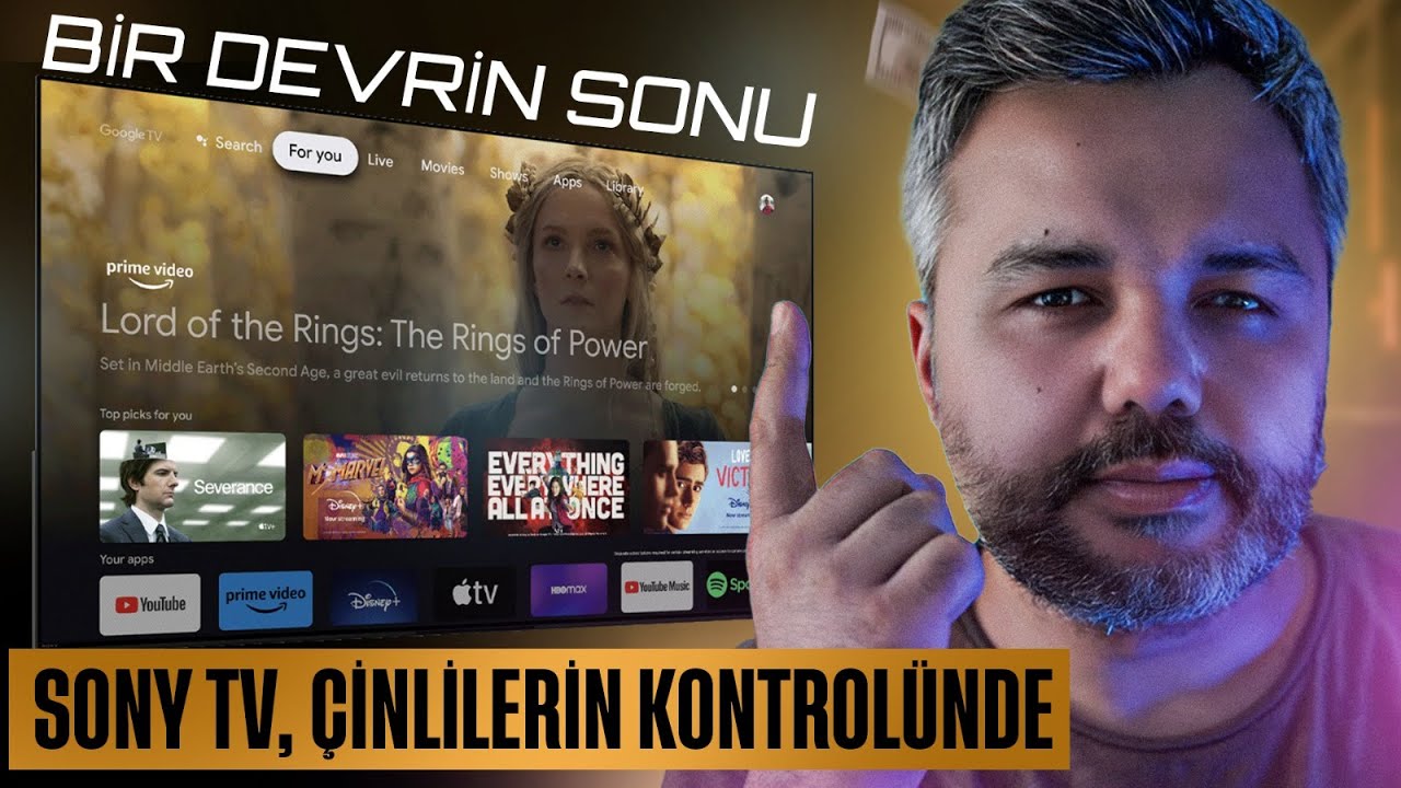 Sony pes etti | Sony TV'ler, Çin'in kontrolüne giriyor